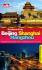 Backpacking: Beijing - Shanghai - Hangzhou